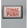 Push - İtiniz Yönlendirme Tabelası Yapışkanlı Büyük Boy 13 x 8 Cm